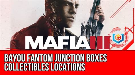 mafia 3 stuck in bayou junction box|mafia 3 no wiretap.